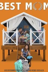   Лучшая мама (2020)